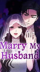 Marry My Husband