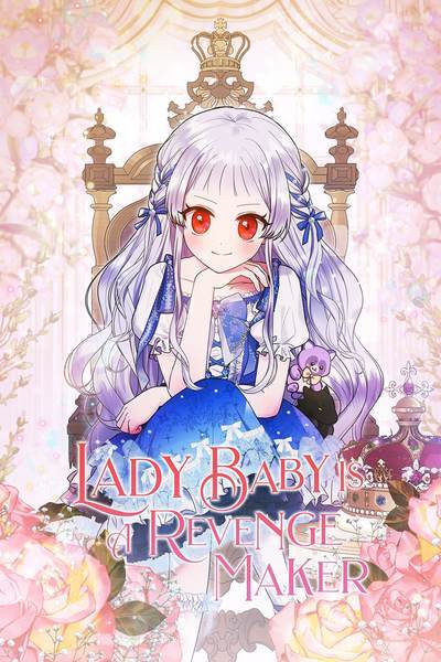 Lady Baby Is A Revenge Maker [Official]