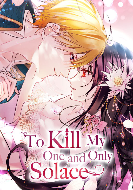 To Kill My One and Only Solace [Official]