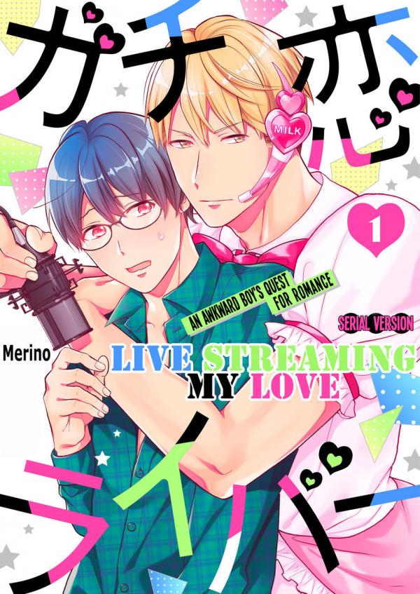 Live Streaming My Love -An Awkward Boy's Quest for Romance-