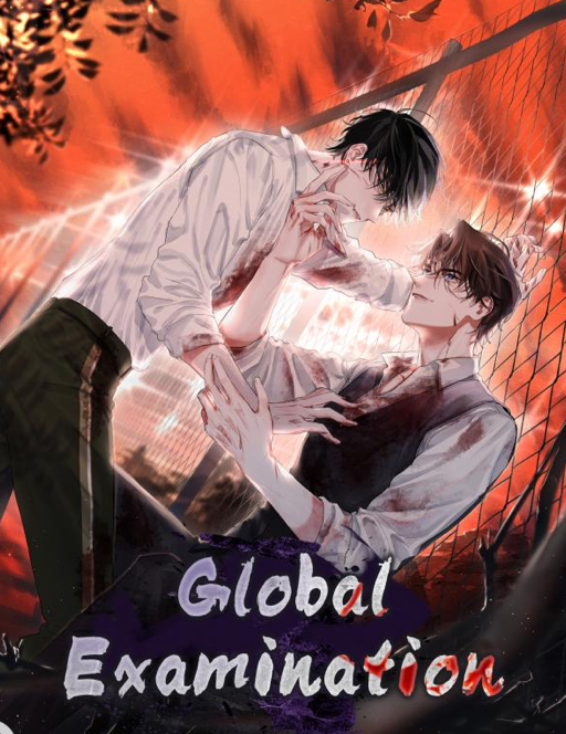 Global Examination (Fan translated from ch.110 [Unofficial]