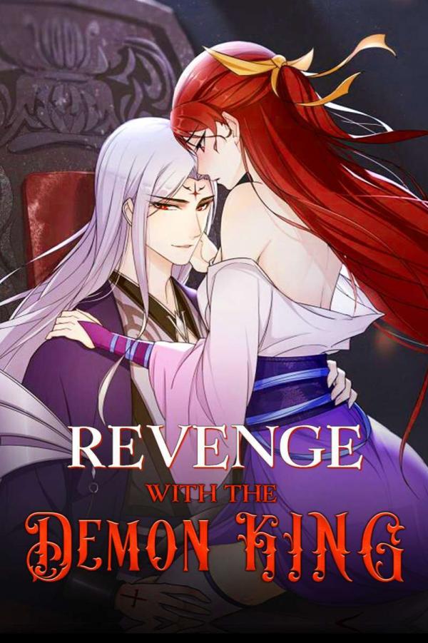 Revenge with the Demon King