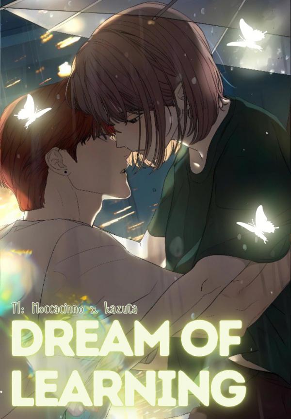 DREAM OF LEARNING ✨ ᕙKazuta007⁠ᕗ ✧Moccacinno⁠✧